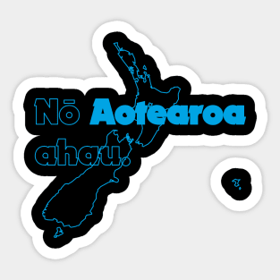 Nō Aotearoa Ahau Sticker